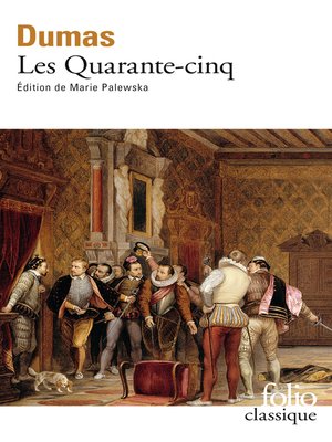 cover image of Les Quarante-Cinq